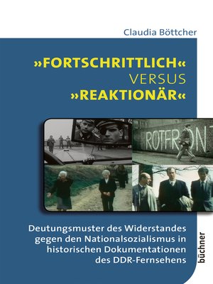 cover image of "Fortschrittlich" versus "reaktionär"